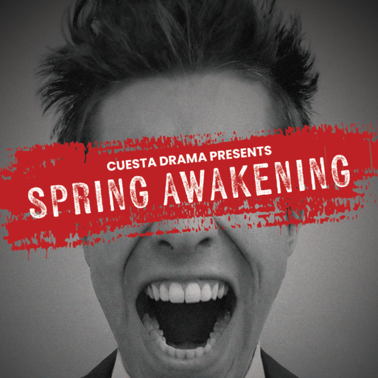 Cuesta Drama: Spring Awakening
